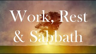 Work, Rest & Sabbath // Matthew 12:1-14 // Oct 18th 2020 LCF Online Service