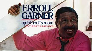 Watch Erroll Garner Its The Talk Of The Town video