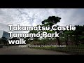 [4K]Walk in Takamatsu Castle