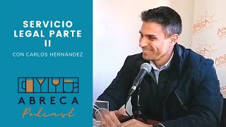 ABRECA VIDEO PODCAST | Carlos Hernández Pacheco (Valero San Roman SLP) | Parte 2