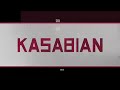 Kasabian - West Ryder Pauper Lunatic Asylum - TV Ad