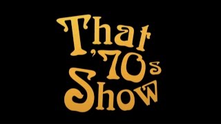 That 70S Show Intro Season 2-3