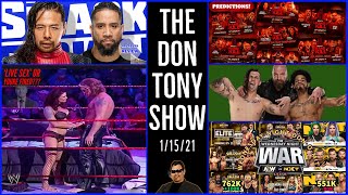 🔷SMACKDOWN 1/15/21 Review; AEW NXT Quarter Hour RATINGS⏲; WWE To LITA: LIVE SEX CELEBRATION OR ELSE❓