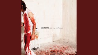 Watch Dead On Tv Dirty American video