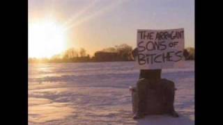 Watch Arrogant Sons Of Bitches Somebody Wrote This Song Already video