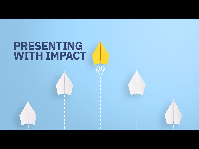 Watch Presenting with Impact on YouTube.