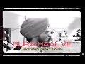 Bura Haal Ve (Remix)- Nachhatar Chatta x IGMOR