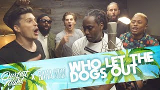 Watch Our Last Night Who Let The Dogs Out feat Baha Men video