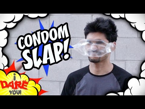 I Dare You: CONDOM SLAP!
