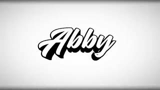Abby Intro