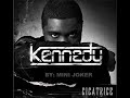 Kennedy - Nique Sa Mère