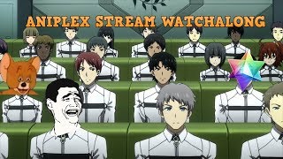 ANIPLEX STREAM WATCHALONG, Cringe or Goodness?