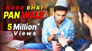 Noor Bhai Pan Wale Shehbaaz Khan Kiraak Video