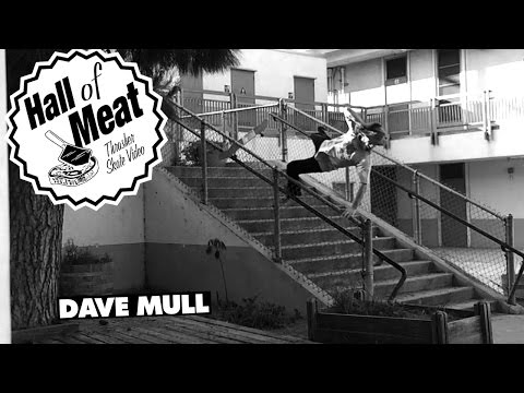 Hall Of Meat: Dave Mulls