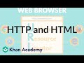 HTTP and HTML | Internet 101 | Computer Science | Khan Academy