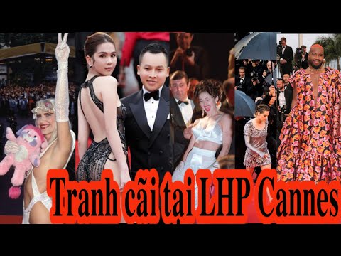LHP Cannes và Những khoảnh khắc gây tranh cãi nhất trên thảm đỏ