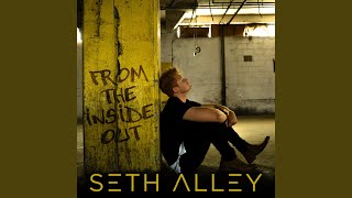 Watch Seth Alley The Man I Was Supposed To Be video