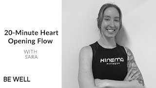 20-Minute Heart Opening Flow - with Sara