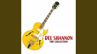 Watch Del Shannon Im Gonne Be Strong video
