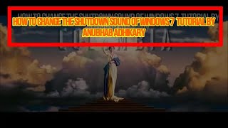 How to Change The Shutdown Sound Of Windows 7 Tutorial(Hindi) - By Anubhab Adhikary at 1080P HD+