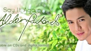 Watch Alden Richards Say It Again video