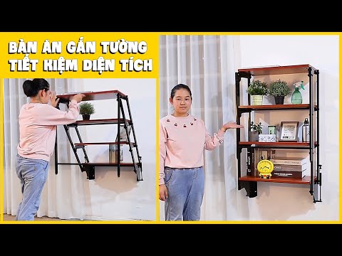 BÀN ĂN GẮN TƯỜNG TIẾT KIỆM DIỆN TÍCH - Nội thất thông minh HOTnhất 2021