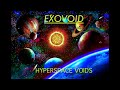 exovoid - hyperspace voids FULL ALBUM