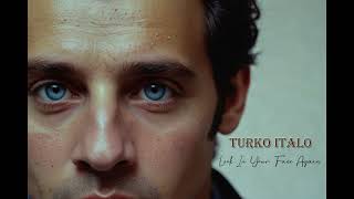 Turko Italo - Look In Your Face Again (Ai Italo-Disco 2024)