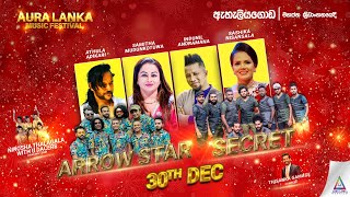 Aura Lanka Music Festival 2022 - 30 - 12 - 2022 Arrow Star Vs Secret