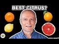 Citrus Fruits Ranked By Nutrition & Sugar