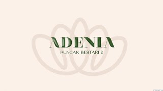 Preview Adenia, Puncak Bestari 2