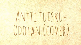 Watch Antti Tuisku Odotan video