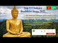 Top 5 Chakma Buddhist Song 2022#rubelchakma #chakma_buddhist_song #chakma_new_song #chakma_hit_song