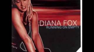 Watch Diana Fox Running On Empty video