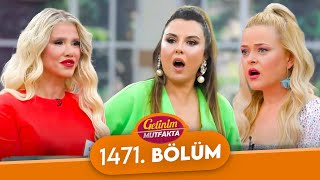 Gelinim Mutfakta 1471. Bölüm - 14 Ekim Pazartesi