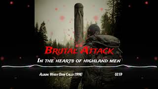 Watch Brutal Attack In The Hearts Of Highland Men video