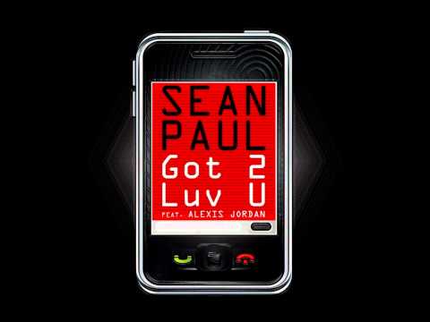 Got 2 Luv U - Sean Paul feat Alexis Jordan Instrumental/Karaoke
