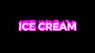 Ice Cream- BLACKPINK and Selena Gomez Edit Audio