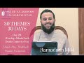 Worship Allah Until Death Comes To You | Day 29 | Sheikh Hassan Somali