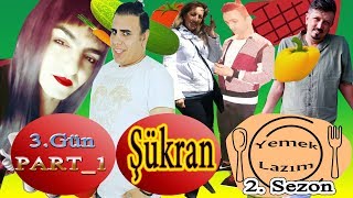 YEMEK LAZIM 2.Sezon - Hetero ,Lgbt'ye Karşı - 3.Gün ŞÜKRAN - Part1