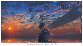 Benson Boone - Let Me Go (Lyric)