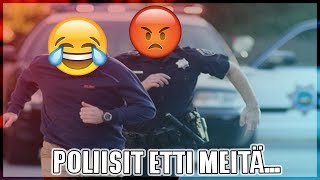 ME KARATTIIN! (Poliisit Etti Meitä...)