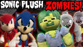 Sonic Plush Zombies Part 1