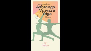 Nuevo y unico instructorado de Ashtanga Vinyasa Yoga en Argentina!