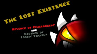 Geometry Dash, The Lost Existence 3 Coins! On Stream! 240Hz (1St Victor From Ukraine? With A Coins?)