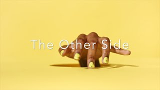 The Other Side (A Visual Composition)