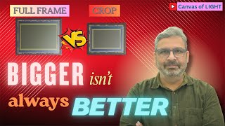 Full Frame Vs Crop Sensor The Truth You Must Know