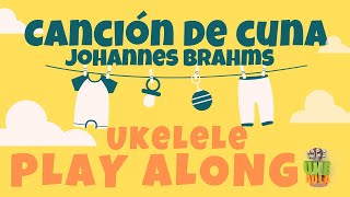 UkeAula | ✅ Wiegenlied / Lullaby / Canción de cuna de J. Brahms con UKELELE PLAY ALONG