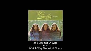 Watch 2nd Chapter Of Acts Which Way The Wind Blows video