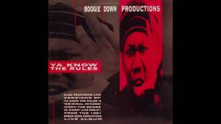 Watch Boogie Down Productions Ya Know The Rules video